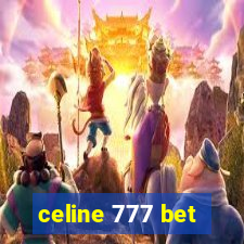 celine 777 bet